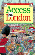 Access in London: A Guide for Those Who Have Problems Getting Around - Couch, Gordon