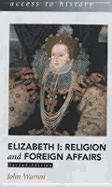 Access to History: Elizabeth I: Religion and Foreign Affairs