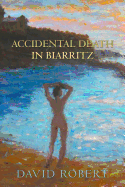 Accidental Death in Biarritz