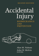 Accidental Injury: Biomechanics and Prevention