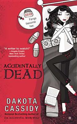 Accidentally Dead - Cassidy, Dakota