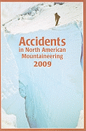 Accidents in North American Mountaineering, Volume 10: Number 4, Issue 62