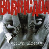 Accion Directa - Barricada