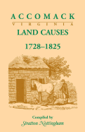 Accomack (Virginia) Land Causes, 1728-1825