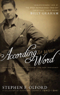 According to Your Word: Morning and Evening Through the New Testament: A Collection of Devotional Journals 1940-1941