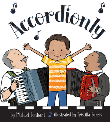 Accordionly: Abuelo and Opa Make Music - Genhart, Michael