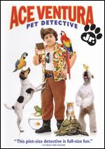 Ace Ventura Jr.: Pet Detective [2 Discs] - David Mickey Evans