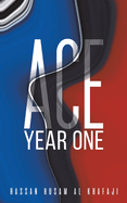 ACE Year One