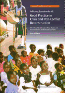 Achieving Education for All: Good Practice in Crisis and Post-Conflict Reconstruction: A Handbook for Education Policy Makers and Practitioners in Commonwealth Countries