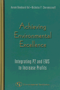 Achieving Environmental Excellence: Integrating P2 and EMS to Increase Profits