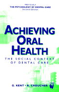 Achieving Oral Health