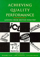 Achieving Quality Performance - Teare, Richard, Dr.