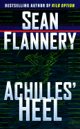 Achilles' Heel - Flannery, Sean