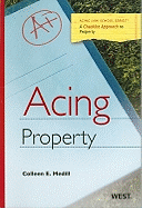 Acing Property: A Checklist Approach to Solving Property Problems