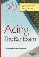 Acing the Bar Exam: A Checklist Approach to Taking the Bar Exam