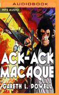 Ack-Ack Macaque