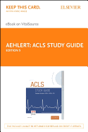 ACLS Study Guide - Elsevier eBook on Vitalsource (Retail Access Card)