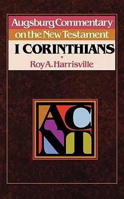 ACNT -- 1 Corinthians - Harrisville, Roy A. (Translated by)