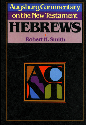 Acnt: Hebrews - Smith, Robert H, Th.D