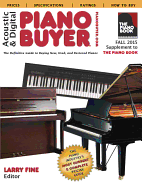 Acoustic & Digital Piano Buyer Fall 2015: Supplement to the Piano Book
