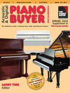 Acoustic & Digital Piano Buyer Spring 2018: Supplement to the Piano Book