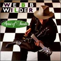 Acres of Suede - Webb Wilder