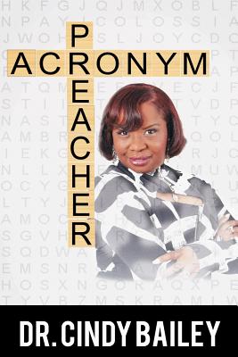 Acronym Preacher - Bailey, Cindy