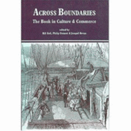 Across Boundaries: The Book in Culture & Commerce