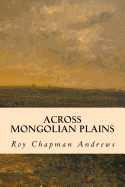 Across Mongolian Plains