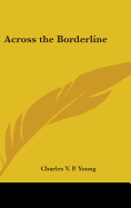 Across the Borderline