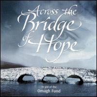 Across the Bridge of Hope - Various Artists