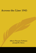 Across the Line 1945