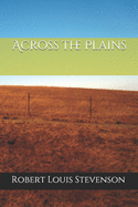 Across the Plains