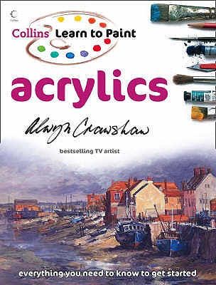 Acrylics - Crawshaw, Alwyn