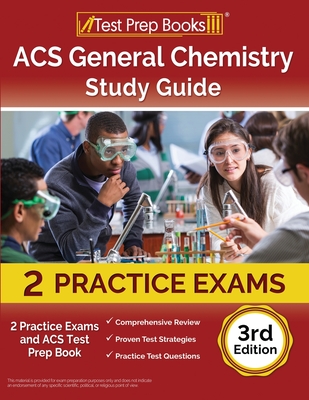 ACS General Chemistry Study Guide: 2 Practice Exams and ACS Test Prep Book [3rd Edition] - Rueda, Joshua