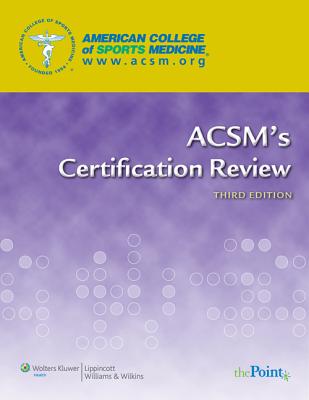 ACSM's Certification Review - American College of Sports Medicine (Creator)