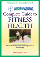 Acsm's Complete Guide to Fitness & Health