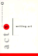 ACT 1: Writing Art
