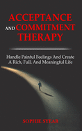 ACT Acceptance and Commitment Therapy