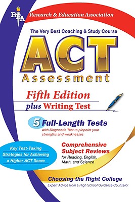 ACT Assessment (Rea) - The Very Best Coaching and Study Course for the ACT - Brass, Charles, and Coffield, Suzanne, and Conklin, Joseph T