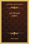Act of God (1907)