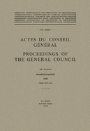 Actes Du Conseil General / Proceedings of the General Council