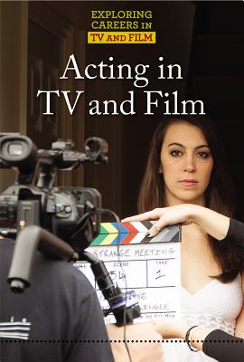 Acting in TV and Film - Freedman, Jeri