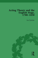 Acting Theory and the English Stage, 1700-1830 Volume 4
