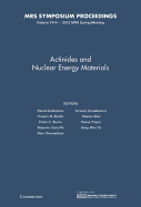 Actinides and Nuclear Energy Materials: Volume 1444