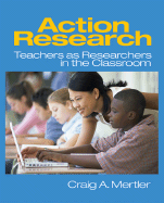 Action Research: Teachers as Researchers in the Classroom