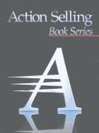 Action Selling Book Series