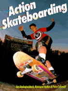 Action Skateboarding