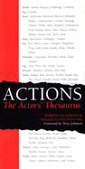 Actions: The Actors' Thesaurus