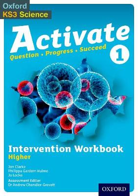 Activate 1 Intervention Workbook (Higher) - Clarke, Jon, and Gardom-Hulme, Philippa, and Locke, Jo